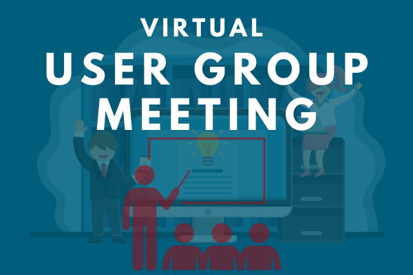 Our UK Virtual User Group Meeting Rounds Out the 2021 Series